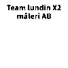 Team lundin x2 måleri AB Logo