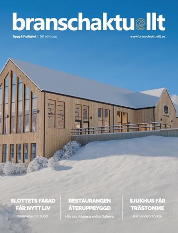 Branschaktuellt - Bygg & Fastighet #6 2025 Cover